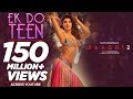 Baaghi 2: Ek Do Teen Song | Jacqueline Fernandez |Tiger Shroff | Disha P| Ahmed K | Sajid Nadiadwala Baaghi 2: Ek Do Teen Song | Jacqueline Fernandez |Tiger Shroff | Disha P| Ahmed K | Sajid Nadiadwala
