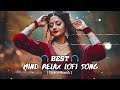 MIND RELAX SONGS ❤️ REMEX LOVE MUSIC 🎶 TRENDING SONGS | MASHUP MIX SONG |