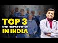 Top 3 Most Paid Doctors in India | Highest Pay Scale of Doctor | Top 3 Branch of Medical Science