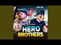 Hero Brothers (Maithili)