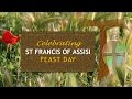 St Francis of Assisi Feast Day Celebration