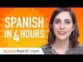 Learn Spanish in 4 Hours - ALL the Spanish Basics You Need