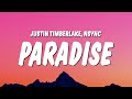 Justin Timberlake - Paradise (Lyrics) ft. *NSYNC