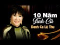 10 Năm Tình Cũ (Trần Quảng Nam) - Lệ Thu