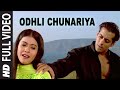 Odhli Chunariya - Full Song | Pyaar Kiya To Darna Kya | Kumar Sanu, Alka Yagnik | Salman Khan, Kajol
