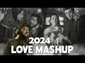Romantic Hindi Love Mashup 2024 | Love Mashup 2024 | Best Bollywood Mashup 2024