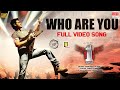 Who Are You - 4K Video Song | 1Nenokkadine | Mahesh Babu, Kriti Sanon | DSP | Sukumar | Chandra Bose