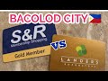 which is better??? LANDERS or S&R - Bacolod City Philippines