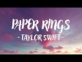 Taylor Swift - Paper Rings (Lyric Video)