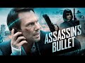 Assassin's Bullet | Full Action Movie | WATCH FOR FREE