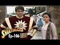 Shaktimaan (शक्तिमान) - Full Episode 106 | Hindi Tv Series