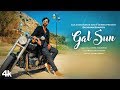 Gal Sun Official Video Song | Akhil Sachdeva | Manoj Muntashir | Bhushan Kumar Gal Sun Official Video Song | Akhil Sachdeva | Manoj Muntashir | Bhushan Kumar