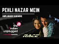 Pehli Nazar Mein | Unplugged Karaoke  - The Indian Unplugged Karaoke