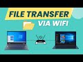 Transfer Files Between Two Laptops over Wi-Fi