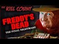 Freddy's Dead: The Final Nightmare (1991) KILL COUNT