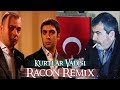 Kurtlar Vadisi - Racon (TSRES Remix)