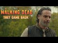 They came back | The Walking Dead | The ones who live | Edit