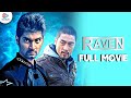RAVEN Full Movie | Atharvaa | Priya Anand | Johnny Tri Nguyen | Irumbu Kuthirai Malayalam Movie