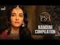 Nandini Compilation | PS 1 Movie Scene | Jayam Ravi | Karthi | Mani Ratnam | Vikram |Lyca