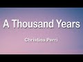 Christina Perri - A Thousand Years 1 Hour (Lyrics)