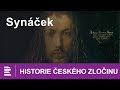 Historie českého zločinu: Synáček
