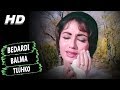 Bedardi Balma Tujhko | Lata Mangeshkar | Arzoo 1965 Songs | Sadhana, Rajendra Kumar