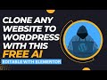 Clone Any Website to WordPress With This Free Ai - (Edit With Elementor)