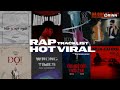 Wrong Times, Nhắn Nhủ, Anh Chỉ Muốn, Sau Cơn Mưa - Rap Tracklist | Tuyển Tập Nhạc Rap TOP  Xu Hướng