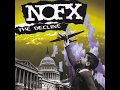 NOFX - The Decline (Official Full Album Version)
