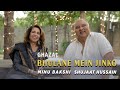 Bhulaane Mein Jinko Zamane Lage | Minu Bakshi & Ustad Shujaat Husain Khan
