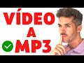 🔥 Convertir un VÍDEO a MP3 🔥