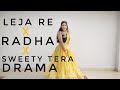 Wedding Mashup | Leja Re | Sweety Tera Drama | Radha | Vartika Saini Choreo | Easy Sangeet Dance