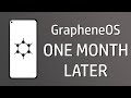 Switching to GrapheneOS, One Month Later!