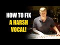 Fixing A Harsh Vocal with Darrell Thorp!