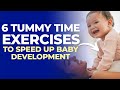6 Tummy Time Exercises Your Baby Will LOVE (SPEED UP BABY DEVELOPMENT)