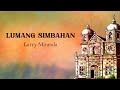 LUMANG SIMBAHAN - Larry Miranda (Lyric Video)