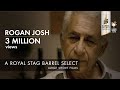 ROGAN JOSH I NASEERUDDIN SHAH I ROYAL STAG BARREL SELECT LARGE SHORT FILMS