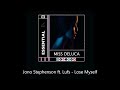 Jono Stephenson ft. Lufs - Lose Myself