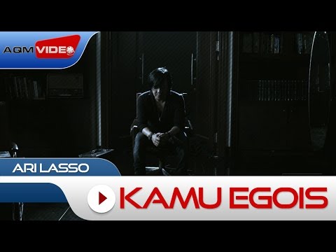 Download Mp3 Ari Laso Kamu Egois | download ari lasso kamu egois official video tube Download Mp3 Ari Laso Kamu Egois | download ari lasso kamu egois official video tube