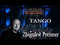 TANGO            Zbigniew Preisner