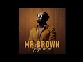 6. Mr Brown - Lazaro (Muteuro) [Acoustic Version] Official Audio