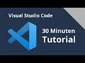 Visual Studio Code Tutorial Deutsch | Einführung