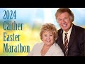 Gaither - Easter Marathon 2024