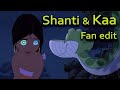 Shanti and Kaa's encounter (Fan edit)