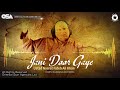 Jani Door Gaye | Ustad Nusrat Fateh Ali Khan | OSA official Complete Full Version | OSA Worldwide