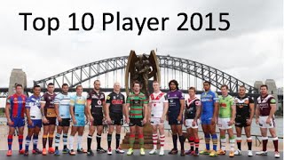 NRL Top 10 players 2015