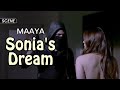 Sonia's Dream | Maaya - Web Series Scene | Romantic | Shama Sikander | Vipul Gupta | Vikram Bhatt