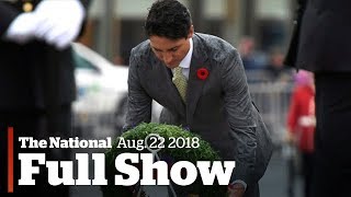 The National for Tuesday August 22nd: Battle Remembered, Placenta Warning, N. Korea Fears