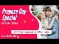 Propose Day Special | Love Letter Using Html, CSS | CSS Text Effect In Hindi| @untold_coding