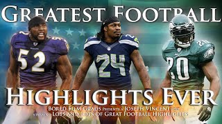 Greatest Football Highlights Ever - Volume 1